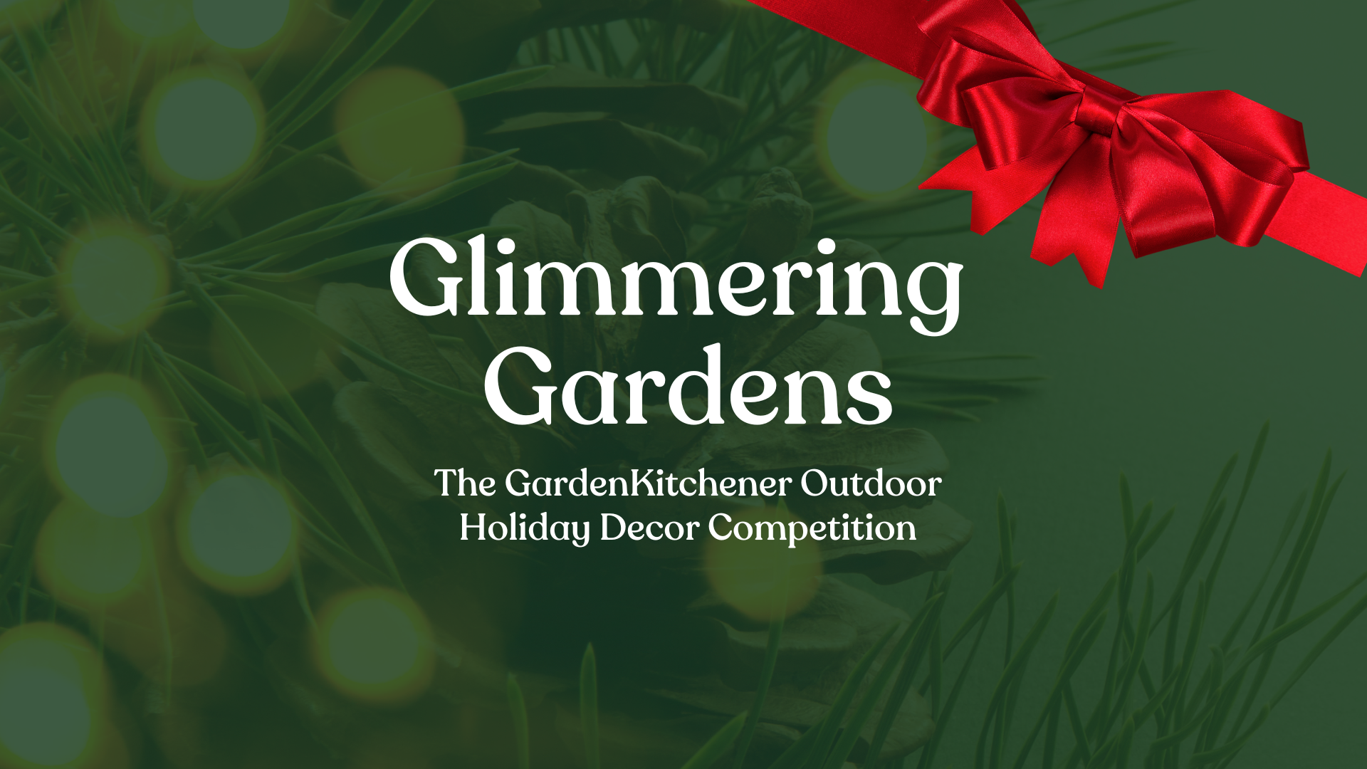 Glimmering Gardens The GardenKitchener Outdoor Holiday Display Competition