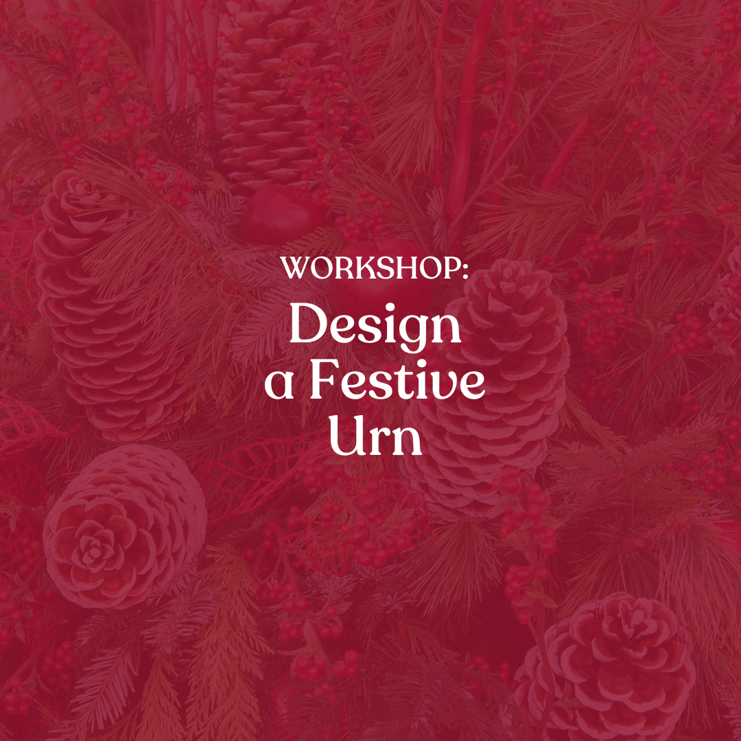 Workshop: Design a Festive Urn